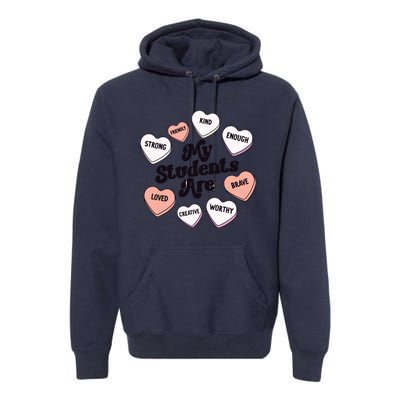 Teacher Valentines Day Positive Affirmations Candy Hearts Premium Hoodie