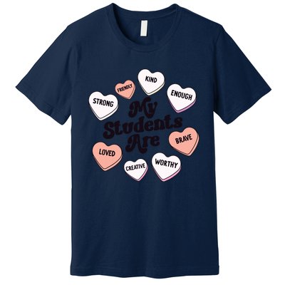 Teacher Valentines Day Positive Affirmations Candy Hearts Premium T-Shirt