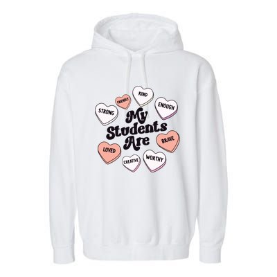 Teacher Valentines Day Positive Affirmations Candy Hearts Garment-Dyed Fleece Hoodie