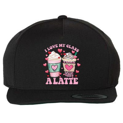 Teachers Valentine Day I Love My Class A Latte Coffee Women Gift Wool Snapback Cap
