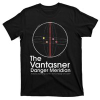 The Vantasner Danger Meridian For Conditions Grave T-Shirt