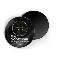 The Vantasner Danger Meridian For Conditions Grave Magnet