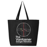 The Vantasner Danger Meridian For Conditions Grave 25L Jumbo Tote