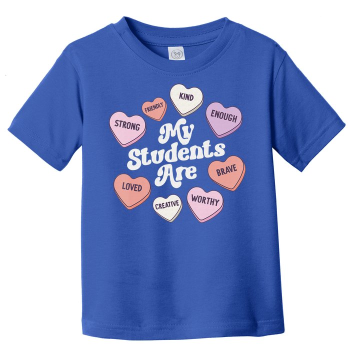 Teacher Valentines Day Positive Affirmations Candy Hearts Toddler T-Shirt