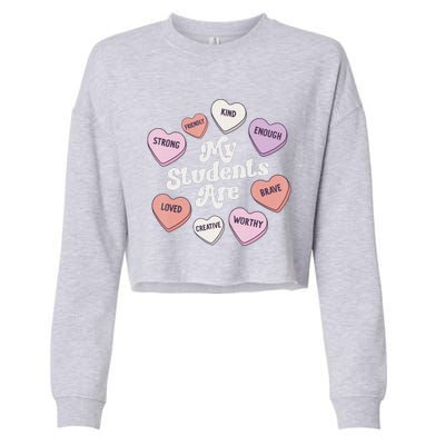 Teacher Valentines Day Positive Affirmations Candy Hearts Cropped Pullover Crew