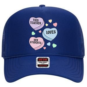 Teacher Valentine's Day THIS TEACHER LOVES HER STUDENTS High Crown Mesh Back Trucker Hat