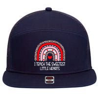 Teacher Valentines Day I Teach The Sweetest Hearts Rainbow 7 Panel Mesh Trucker Snapback Hat