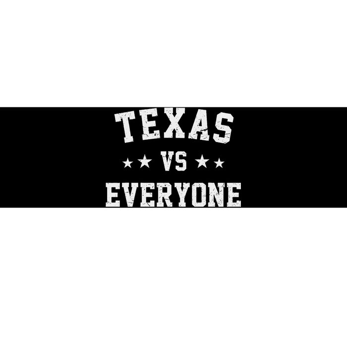 Texas Vs Everyone Season Trend Bumper Sticker