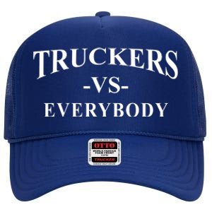 Truckers Vs Everybody High Crown Mesh Back Trucker Hat