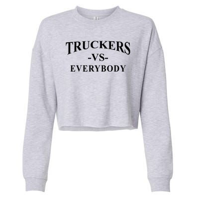 Truckers Vs Everybody Cropped Pullover Crew