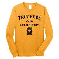 Truckers VS Everybody Truck Long Sleeve Shirt