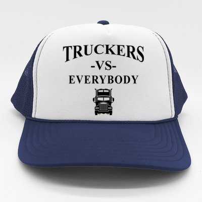 Truckers VS Everybody Truck Trucker Hat