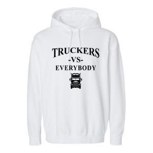 Truckers VS Everybody Truck Garment-Dyed Fleece Hoodie