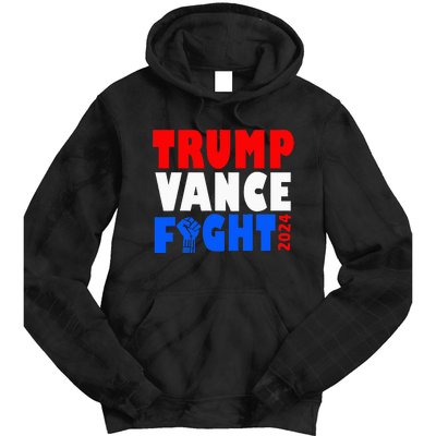 Trump Vance Fight Raised Fist Donald Trump 2024 Tie Dye Hoodie