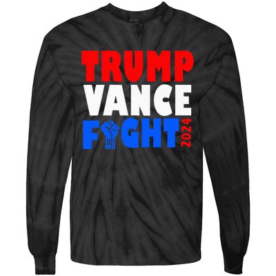 Trump Vance Fight Raised Fist Donald Trump 2024 Tie-Dye Long Sleeve Shirt