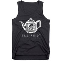 Tea  Vintage Floral Tea Pot Funny Tea Pun Tank Top