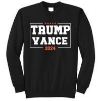 Trump Vance For President 2024 Campaign Us Election Tall Sweatshirt