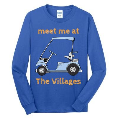 The Villages Florida Retirement Community Tall Long Sleeve T-Shirt