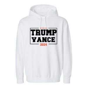 Trump Vance For President 2024 Campaign Us Election Garment-Dyed Fleece Hoodie