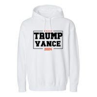 Trump Vance For President 2024 Campaign Us Election Garment-Dyed Fleece Hoodie