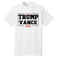 Trump Vance For President 2024 Campaign Us Election Tall T-Shirt