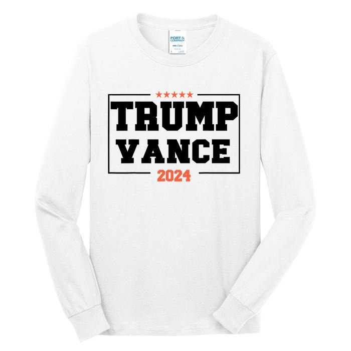 Trump Vance For President 2024 Campaign Us Election Tall Long Sleeve T-Shirt