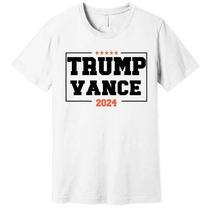 Trump Vance For President 2024 Campaign Us Election Premium T-Shirt