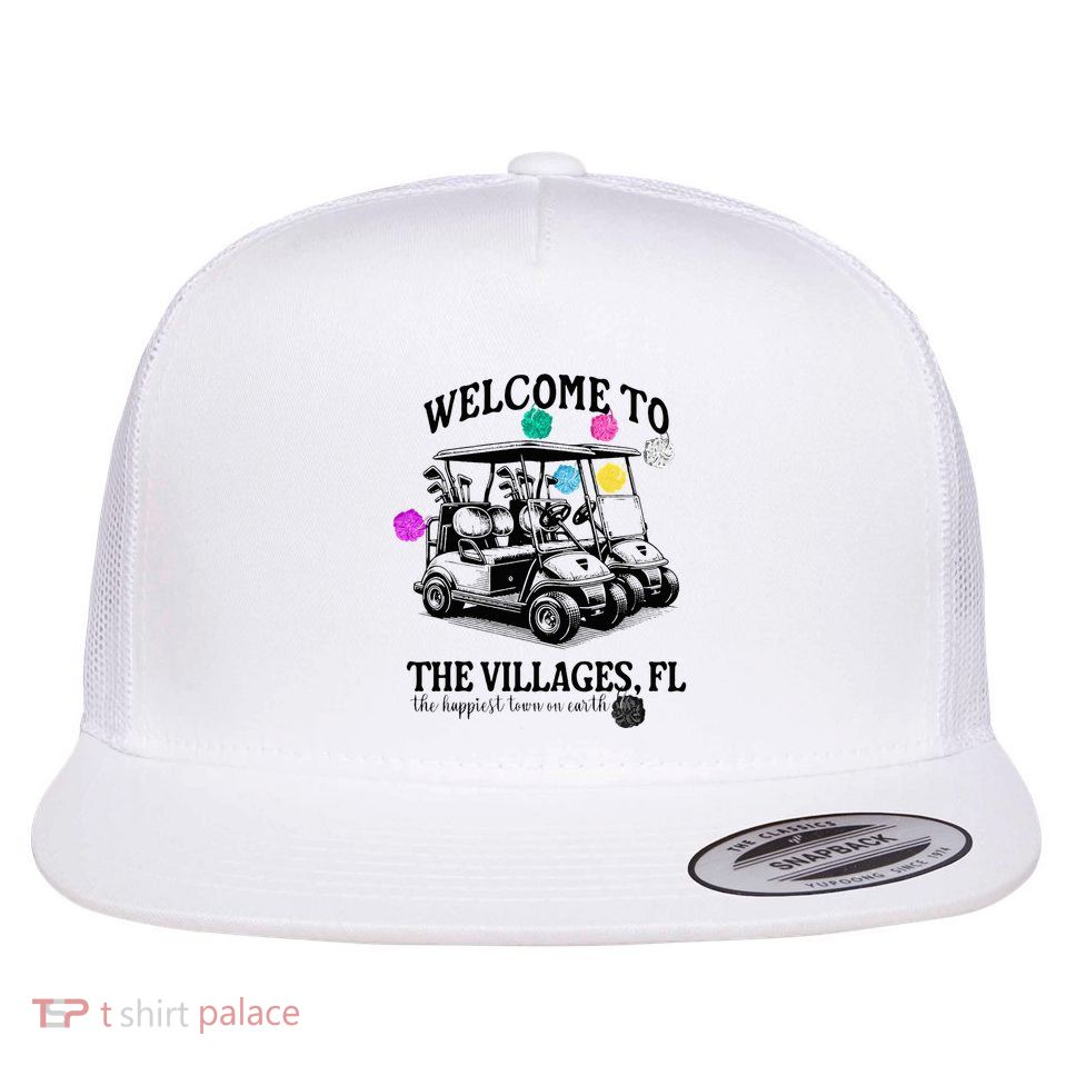The Villages Florida Fl Retirement Funny Golf Loofa Gifts Flat Bill Trucker Hat