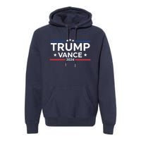 Trump Vance For President 2024 Campaign Us Election Premium Hoodie