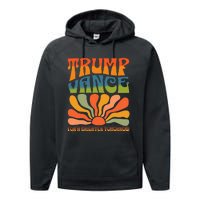 Trump Vance For A Brighter Tomorrow Trump Vance 2024 Performance Fleece Hoodie