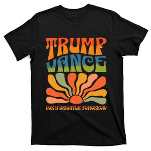 Trump Vance For A Brighter Tomorrow Trump Vance 2024 T-Shirt