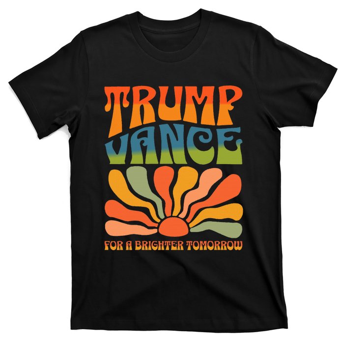 Trump Vance For A Brighter Tomorrow Trump Vance 2024 T-Shirt