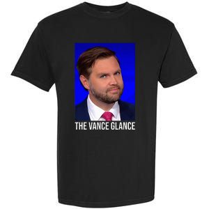 The Vance Glance Funny Jd Vance Garment-Dyed Heavyweight T-Shirt