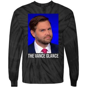 The Vance Glance Funny Jd Vance Tie-Dye Long Sleeve Shirt