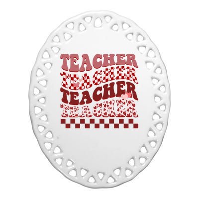 Teacher Valentine Groovy Cute Ceramic Oval Ornament