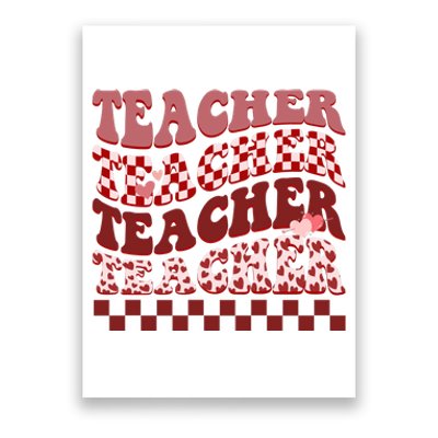 Teacher Valentine Groovy Cute Poster