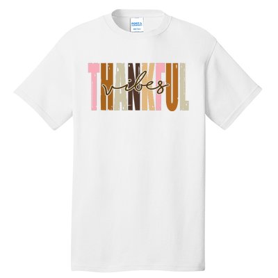 Thankful Vibes Holiday Cute Tall T-Shirt