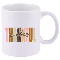 Thankful Vibes Holiday Cute 11oz C Handle Ceramic Mug