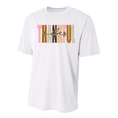 Thankful Vibes Holiday Cute Performance Sprint T-Shirt