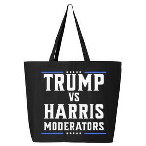 Trump Vs Harris Moderators 2024 Election Debate 25L Jumbo Tote