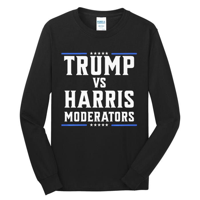 Trump Vs Harris Moderators 2024 Election Debate Premium Tall Long Sleeve T-Shirt