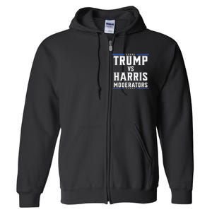 Trump Vs Harris Moderators 2024 Election Debate Premium Full Zip Hoodie