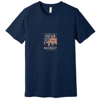 Trump Vance ItS Gonna Take A Felon And A Hillbilly To Fix Premium T-Shirt