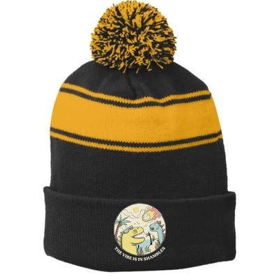 The Vibe Is In Shambles Stripe Pom Pom Beanie