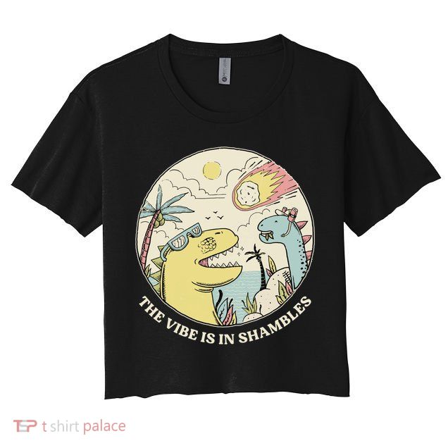 The Vibe Is In Shambles Crop Top