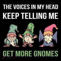 The Voices In My Head Keep Telling Me Get More Gnomes Cute Gift Flatbill Hat