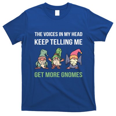 The Voices In My Head Keep Telling Me Get More Gnomes Cute Gift T-Shirt