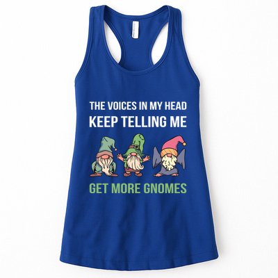 The Voices In My Head Keep Telling Me Get More Gnomes Cute Gift Womens Tank Top
