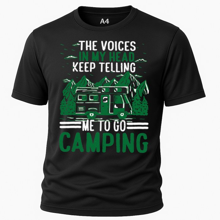 The Voices In My Head Keep Telling Me To Go Camping Performance Shirt