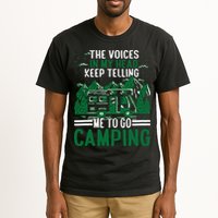 The Voices In My Head Keep Telling Me To Go Camping Tall T-Shirt